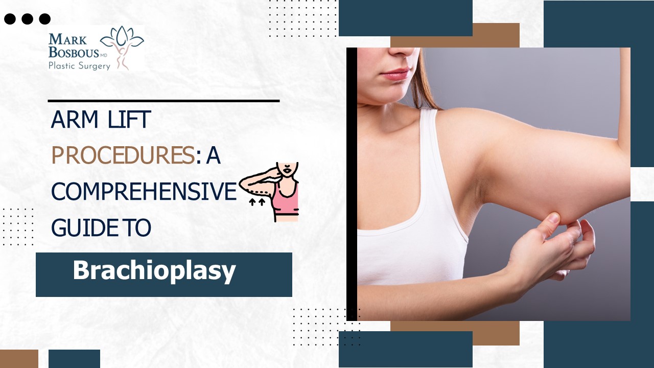 PPT Arm Lift Procedures A Comprehensive Guide to Brachioplasty