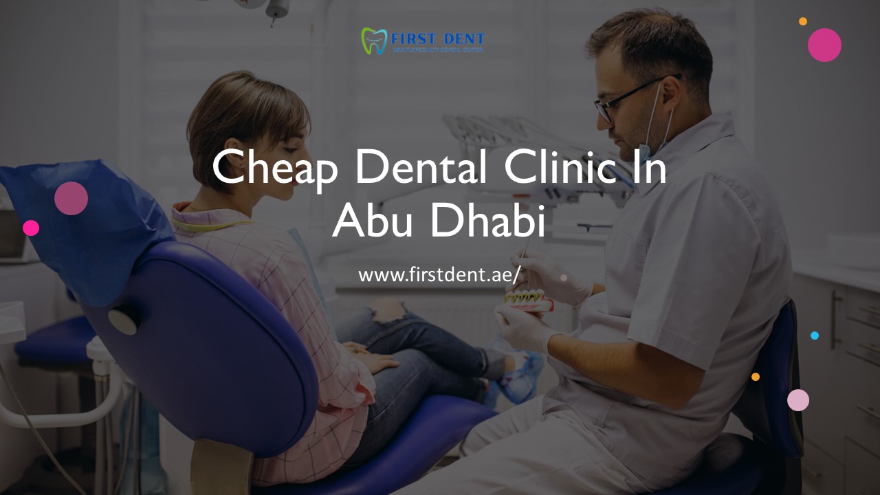 PPT cheap dental clinic in abu dhabi PowerPoint presentation free