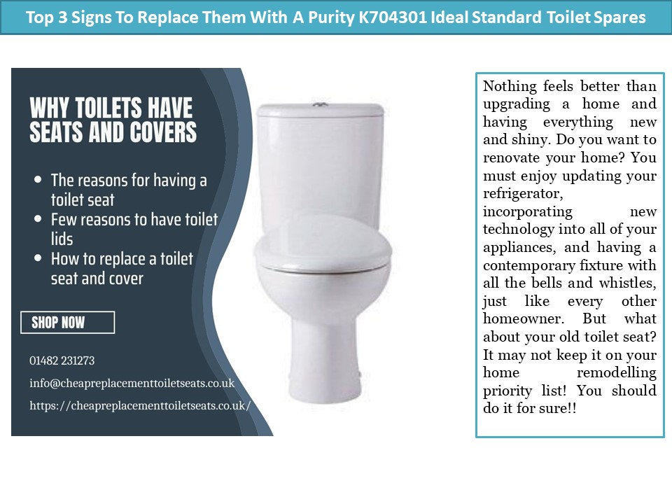 PPT Top 3 Signs To Replace Them With A Purity K704301 Ideal Standard Toilet Spares PowerPoint