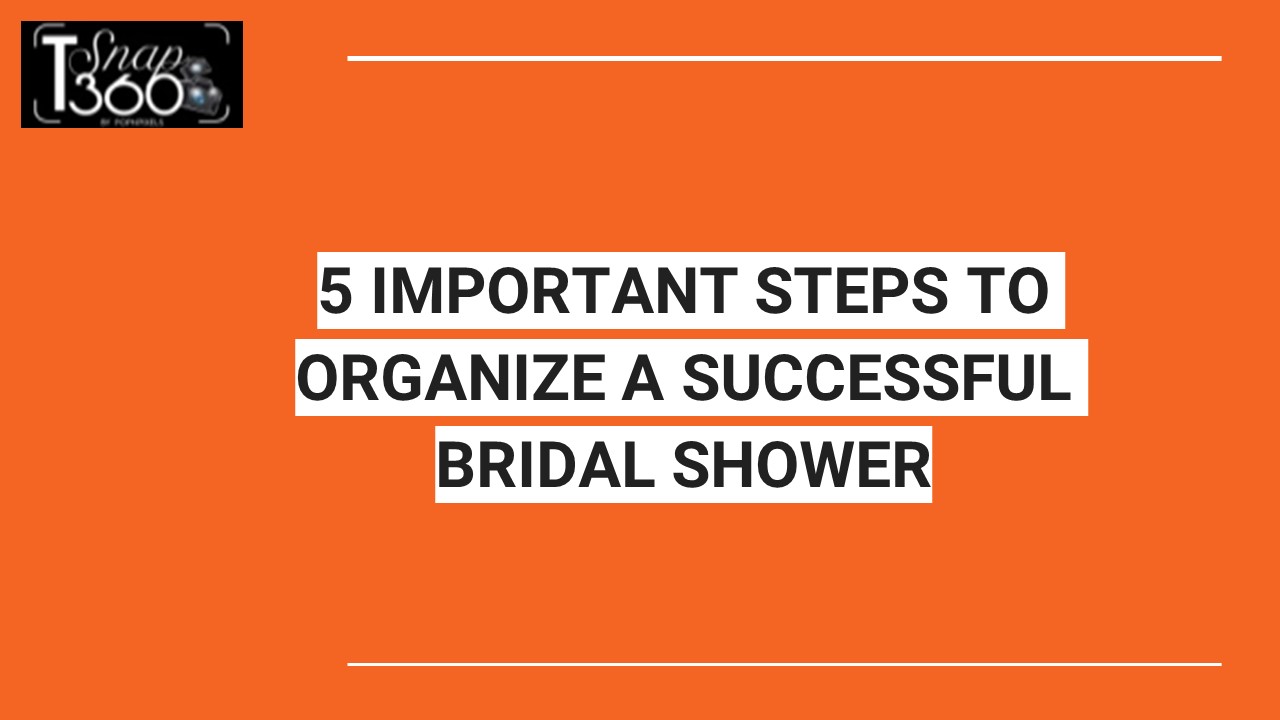 PPT 5 IMPORTANT STEPS TO ORGANIZE A SUCCESSFUL BRIDAL SHOWER