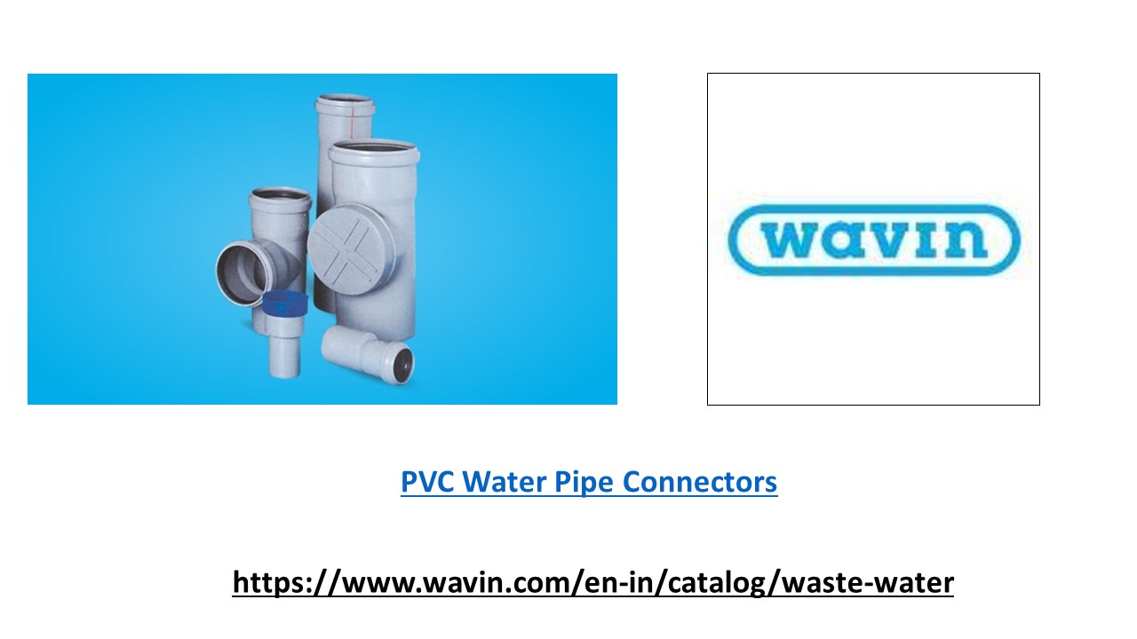 PPT PVC Water Pipe Connectors PowerPoint presentation free to