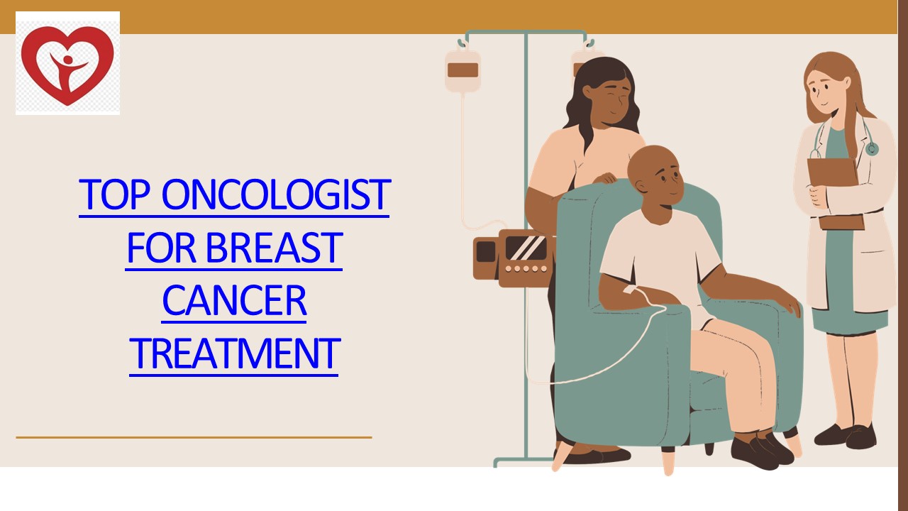PPT Top oncologist for breast cancer treatment PowerPoint