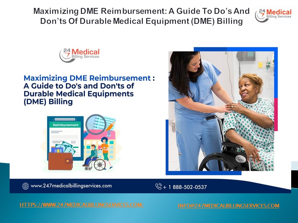 PPT Maximizing DME Reimbursement A Guide To Do’s And Don’ts Of
