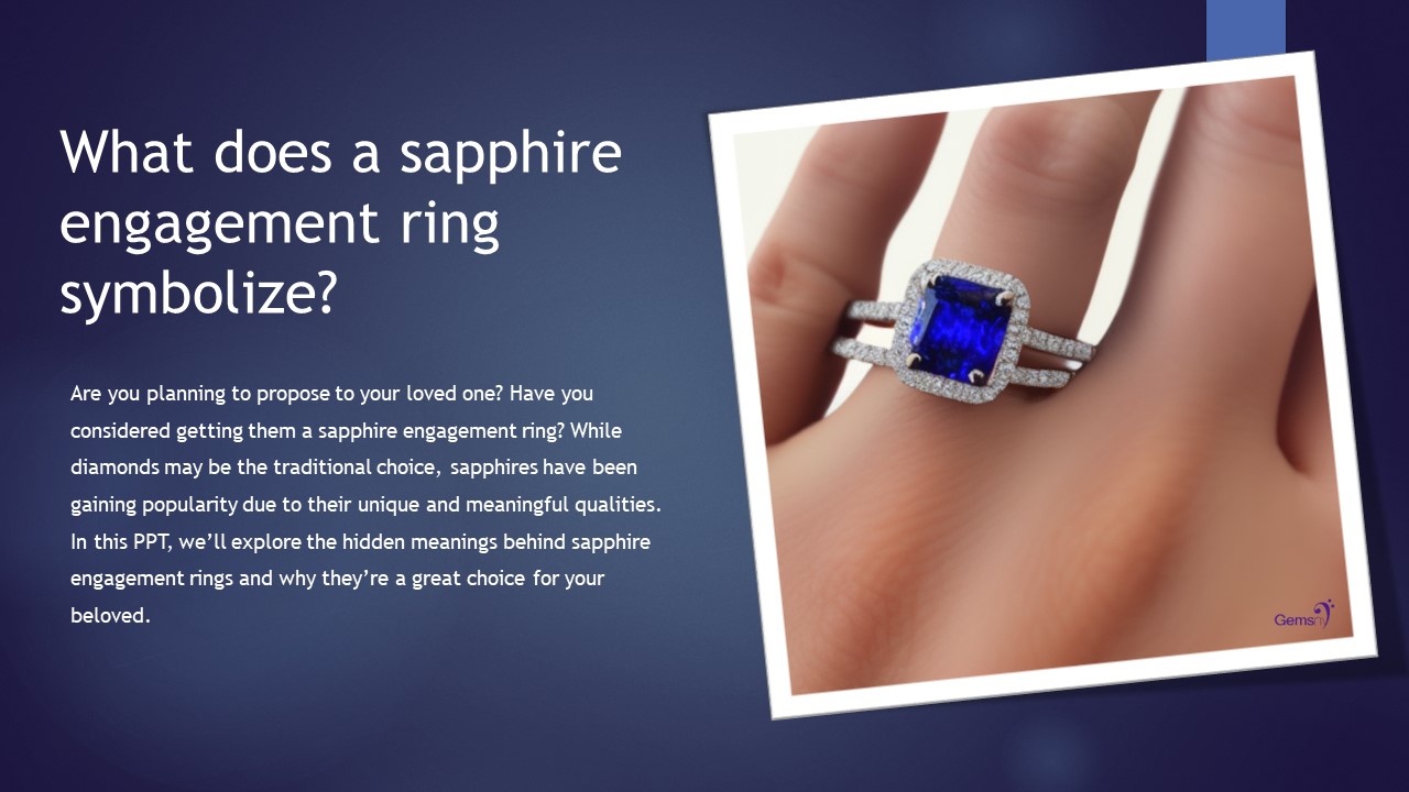PPT What does sapphire engagement ring symbolize PowerPoint