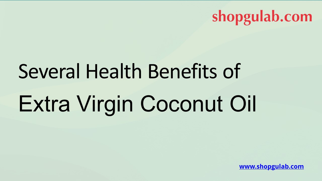 PPT Several Health Benefits of Extra Virgin Coconut Oil PowerPoint presentation free to