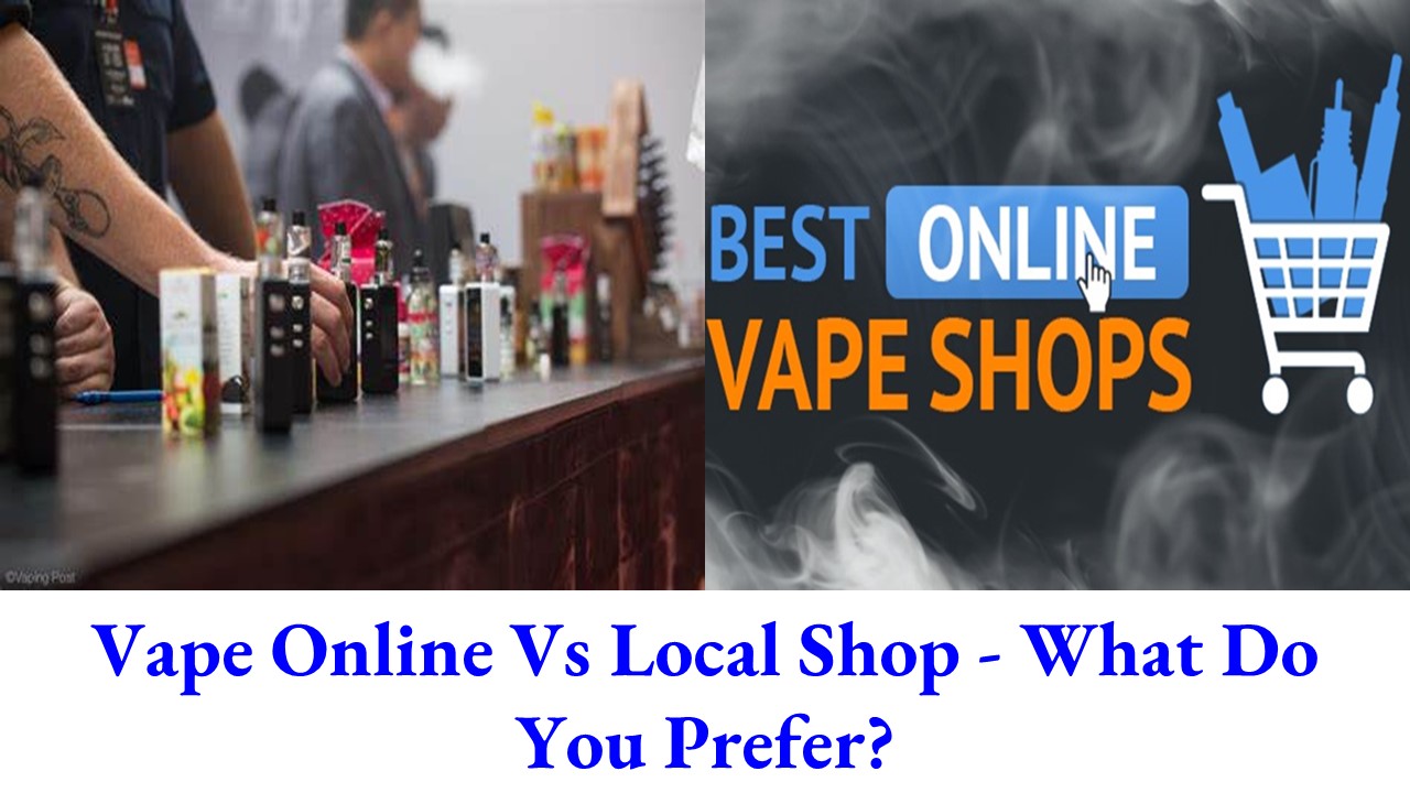 PPT Vape Online Vs Local Shop What Do You Prefer? PowerPoint