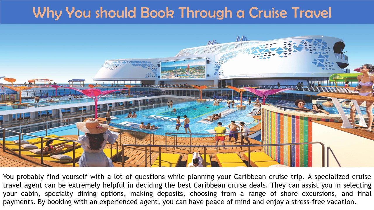 PPT Why You should Book Through a Cruise Travel Agent PowerPoint