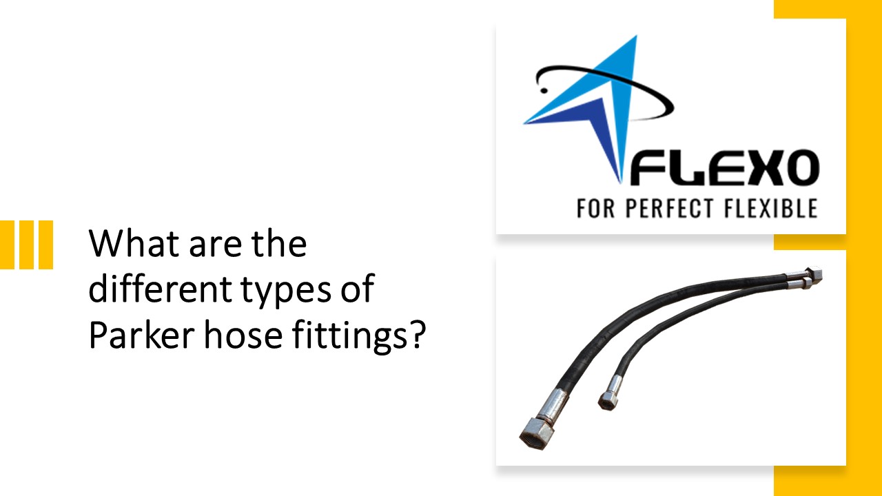 PPT What are the different types of Parker hose fittings? PowerPoint
