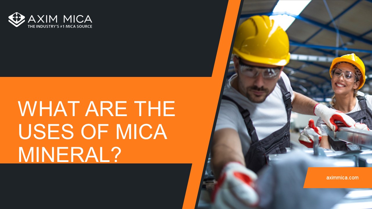 PPT What are the Uses of Mica Mineral? PowerPoint presentation free