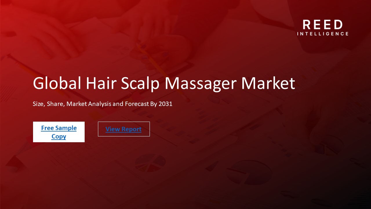 PPT Global Hair Scalp Massager Market Analysis Scope And Forecast
