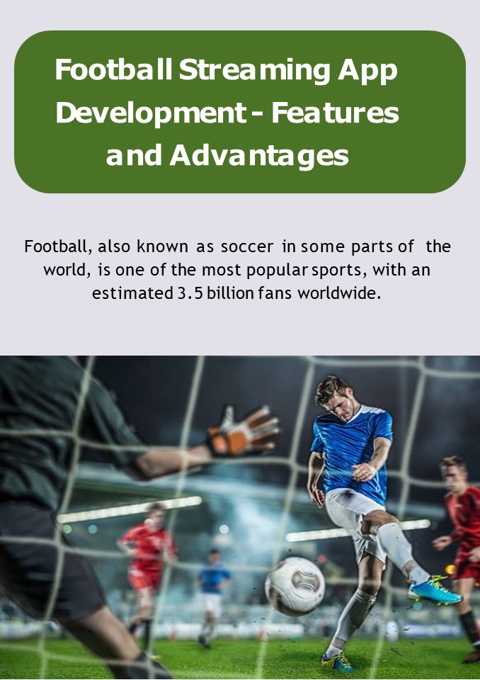 PPT Football Streaming App Development Features and Advantages