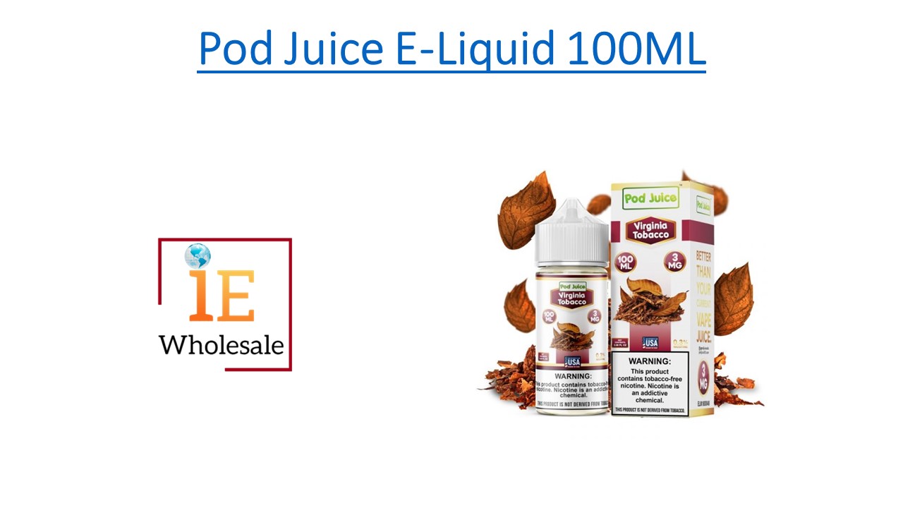 PPT Pod Juice ELiquid 100ML PowerPoint presentation free to download id 96cf36MGJjO