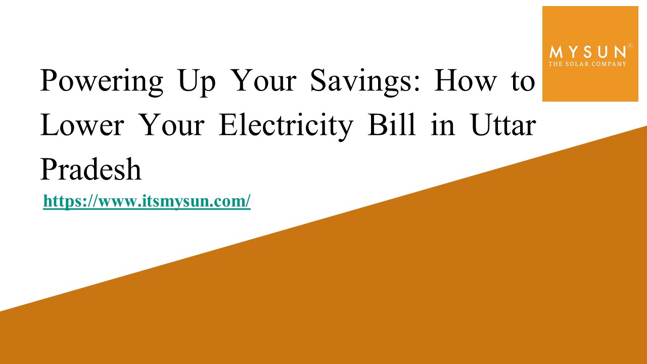 PPT Powering Up Your Savings How to Lower Your Electricity Bill in