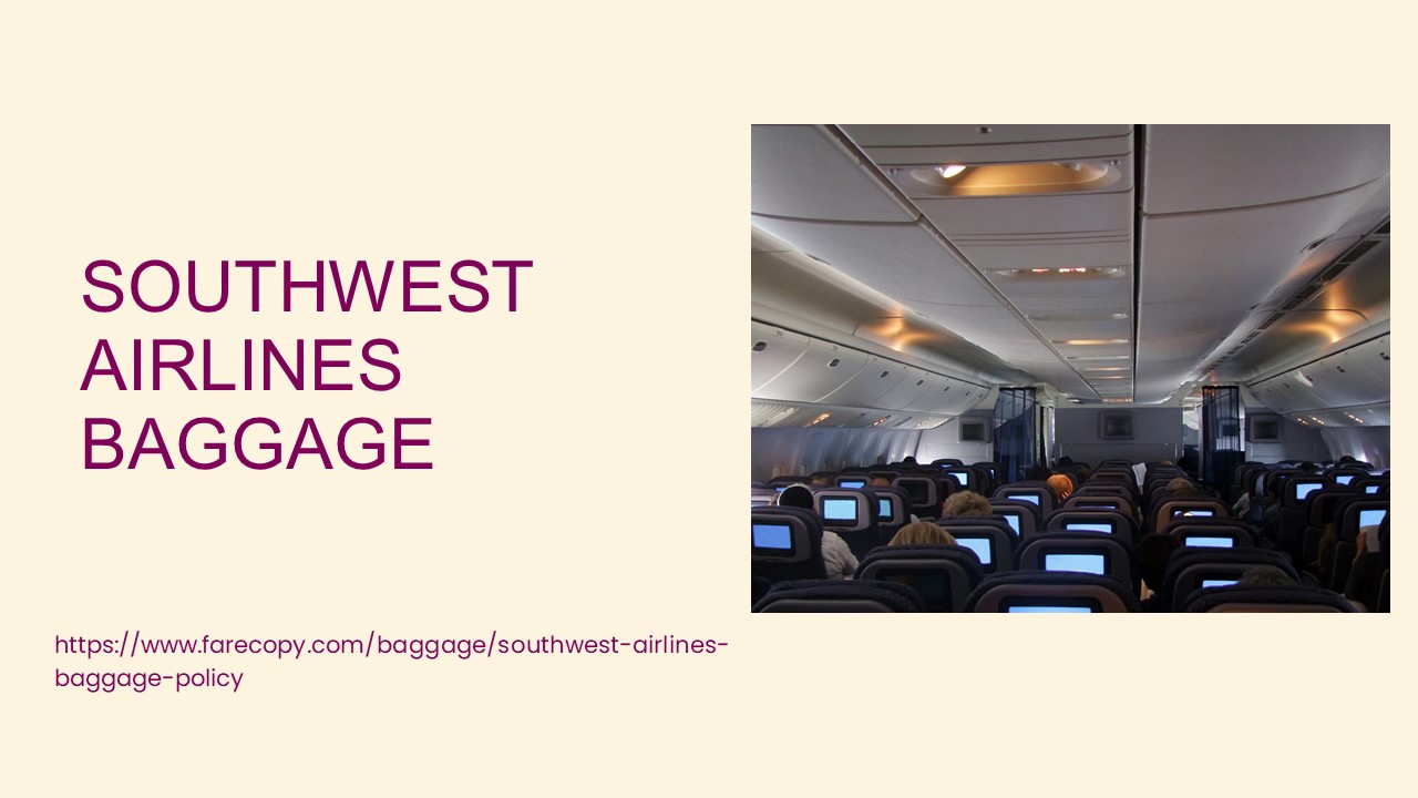 PPT southwest airlines baggage PowerPoint presentation free to download id 96f48bODY3N