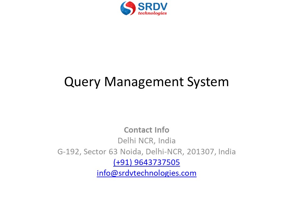 PPT Query Management System PowerPoint presentation free to