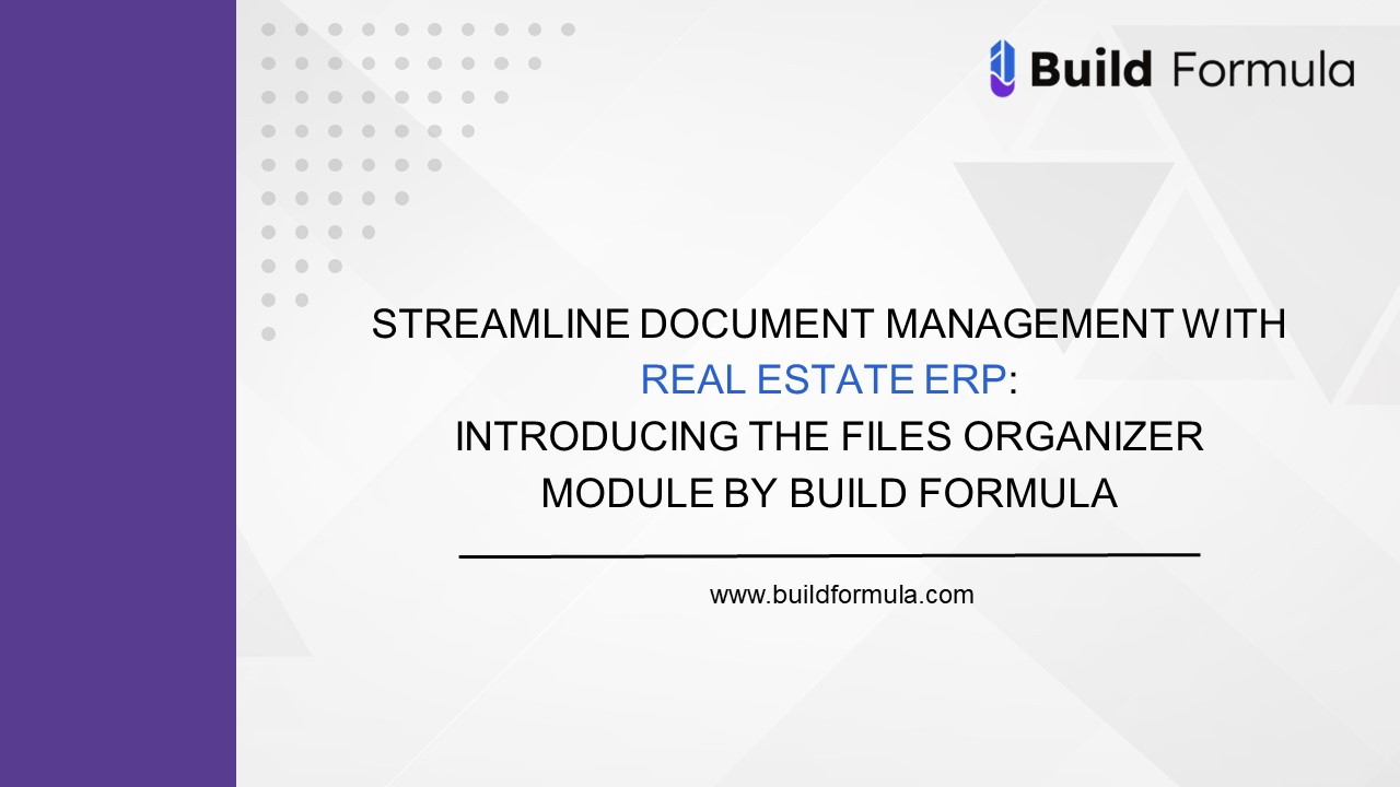 PPT Streamline Document Management with Real Estate ERP Introducing