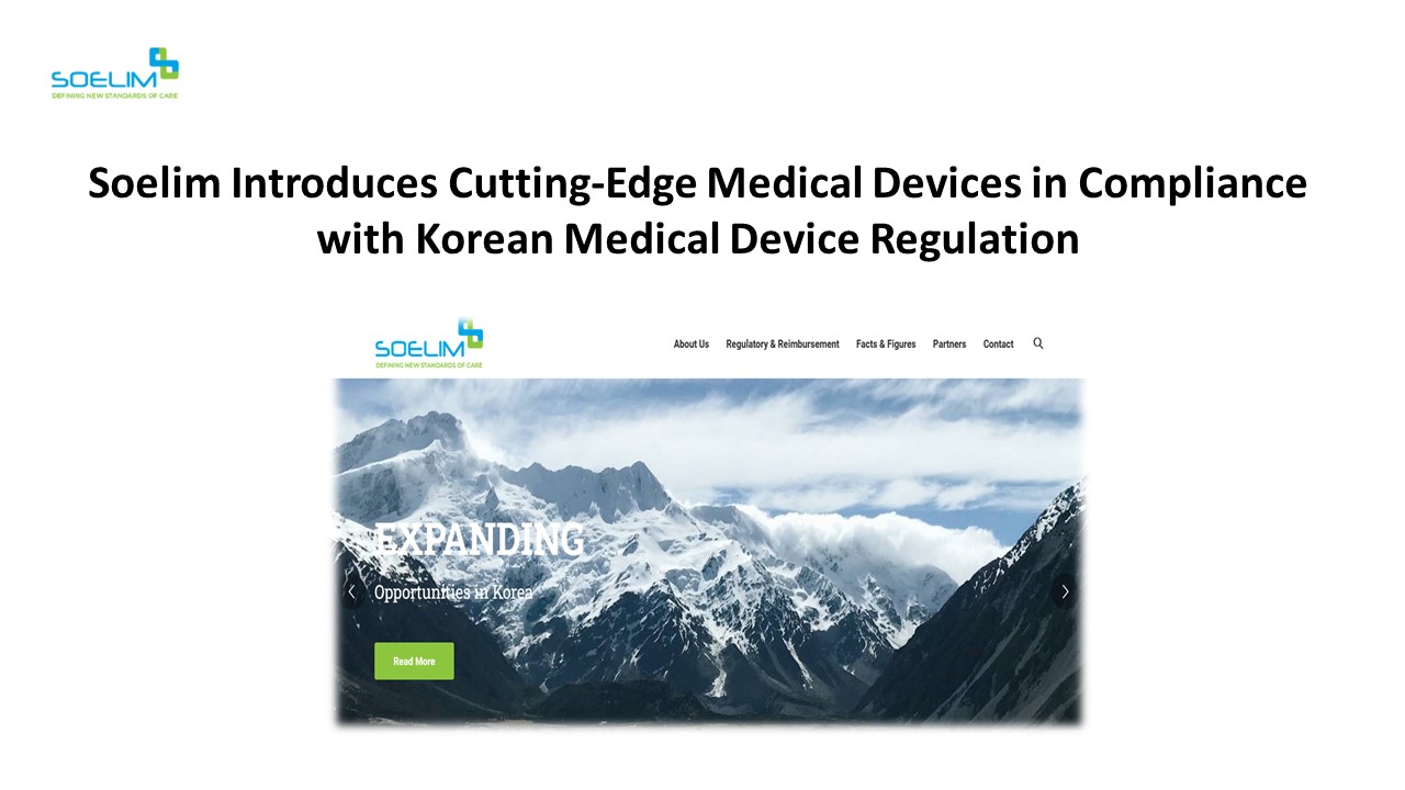 PPT Soelim Introduces CuttingEdge Medical Devices in Compliance with