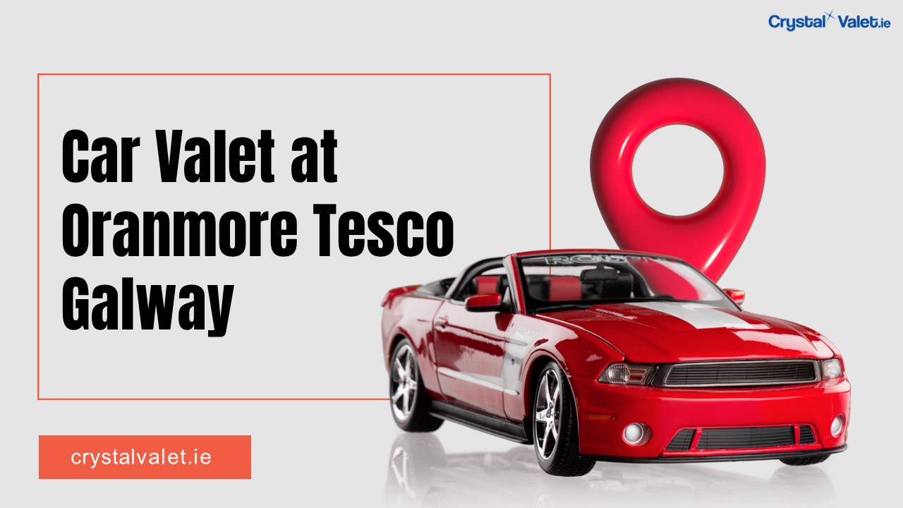 PPT Car Valet at Oranmore Tesco Galway PowerPoint presentation free