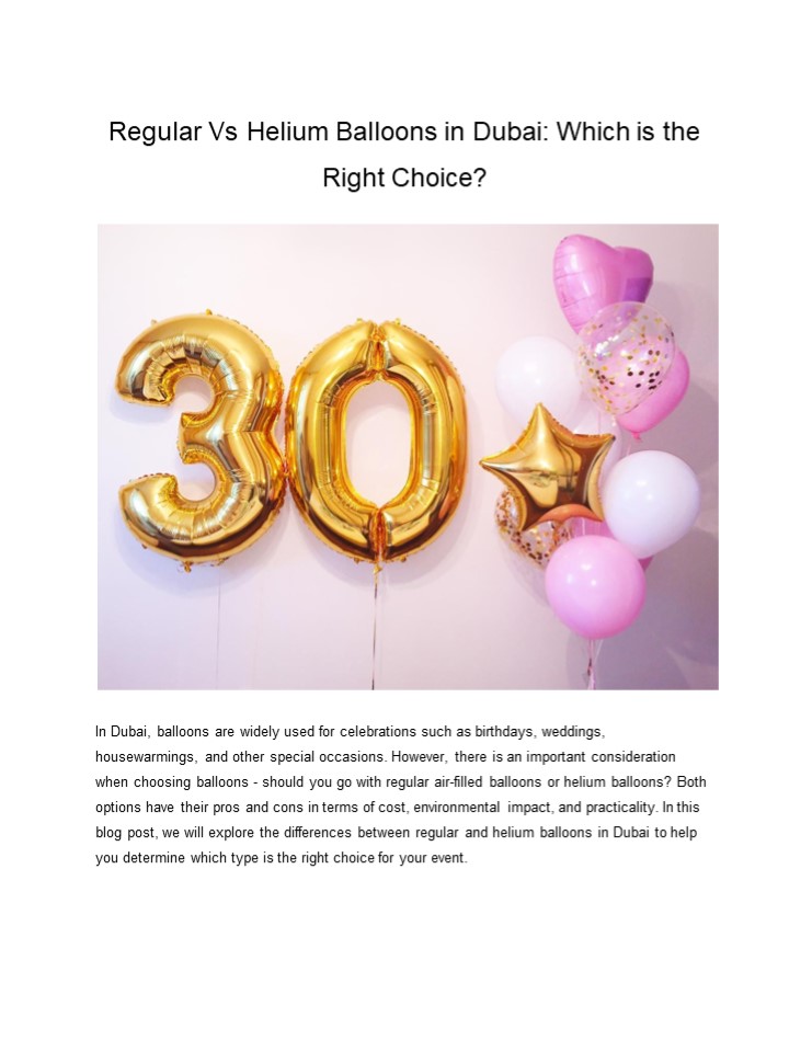 PPT Regular Vs Helium Balloons in Dubai Which is the Right Choice