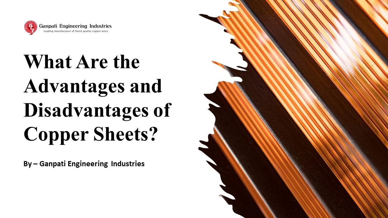 PPT What Are the Advantages and Disadvantages of Copper Sheets