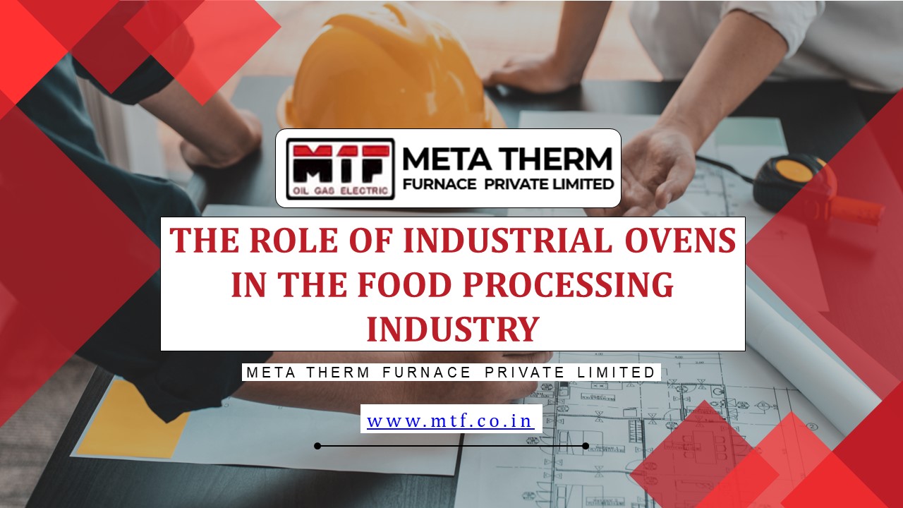 PPT The Role of Industrial Ovens in the Food Processing Industry (1