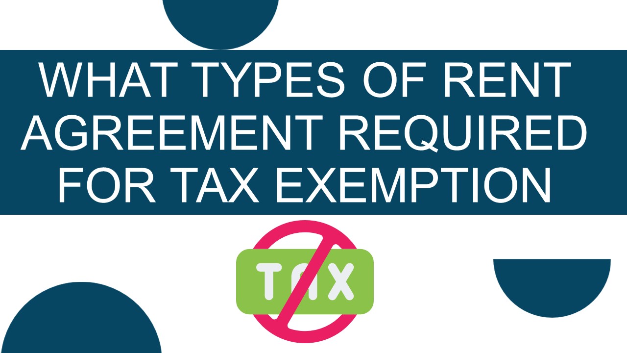 PPT What types Of Rent Agreement Required For Tax Exemption