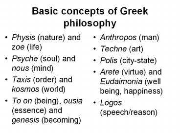 Ppt – Basic Concepts Of Greek Philosophy Powerpoint Presentation | Free To Download - Id: 253850-Nza3M