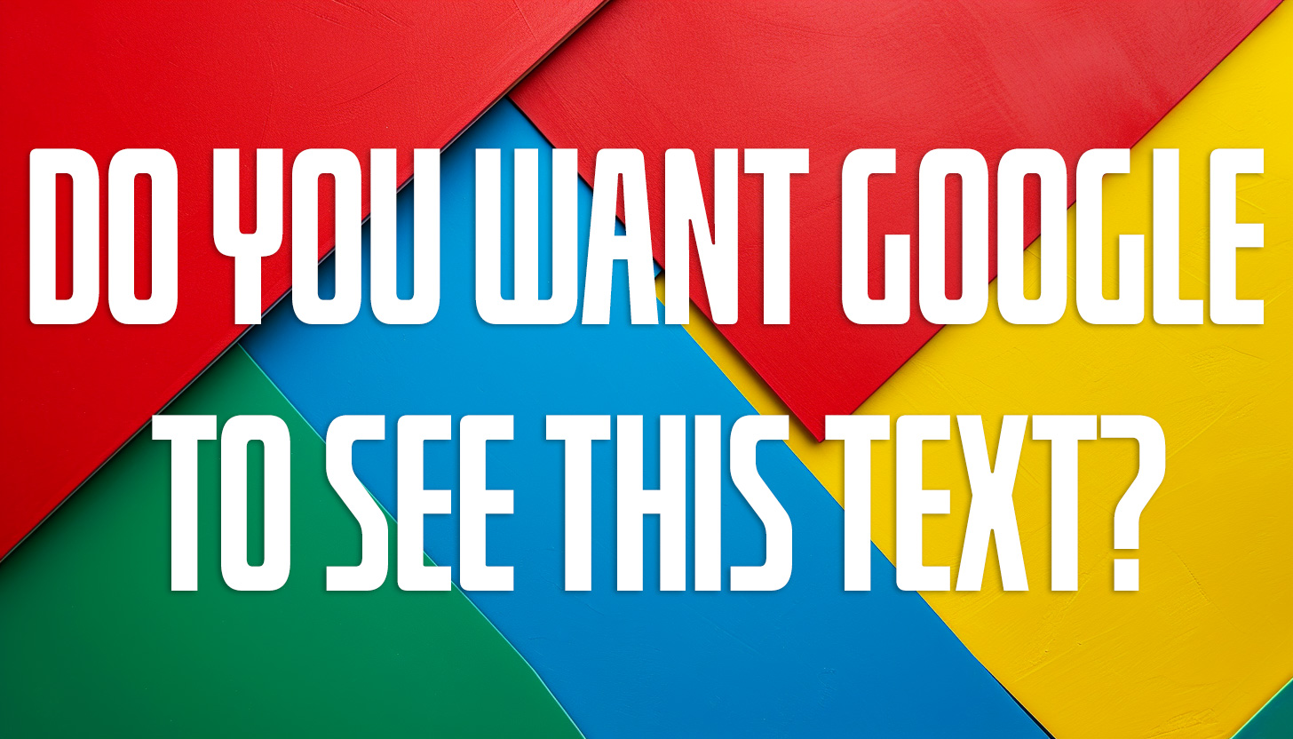 Google On Text Within Images For SEO