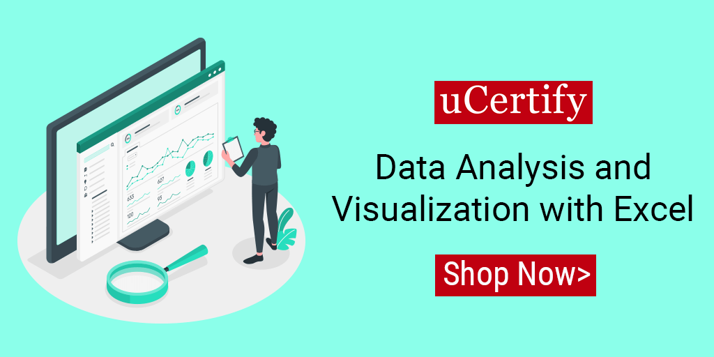 uCertify Offers Data Analysis and Visualization with Excel Course