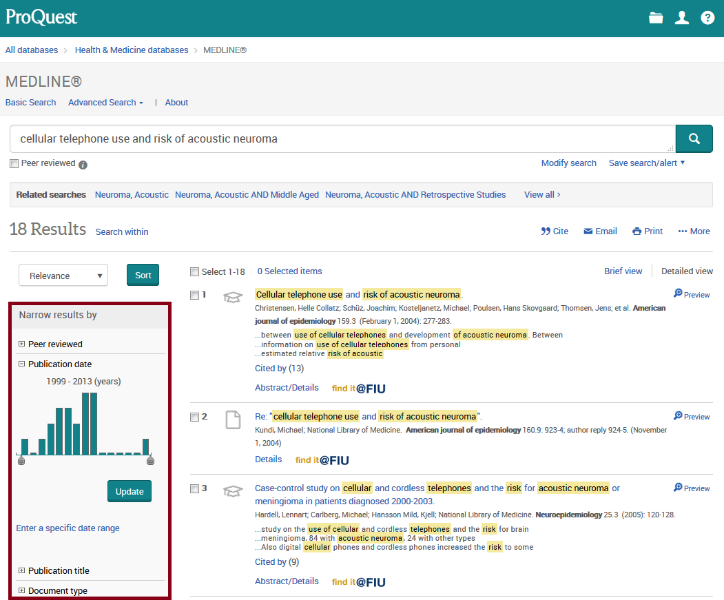 MEDLINE via ProQuest MEDLINE Guide FIU Libraries at Florida