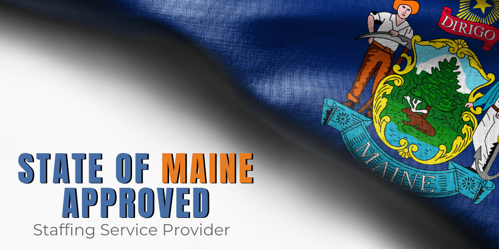 State of Maine Approved Staffing Service Provider Manpower Maine
