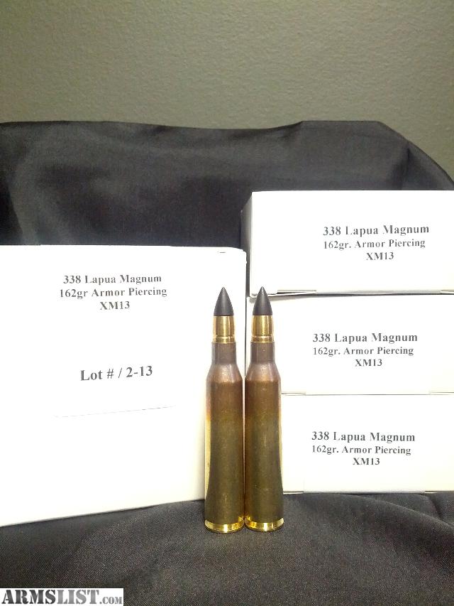 ARMSLIST For Sale 338 Lapua Armor Peircing ammunition