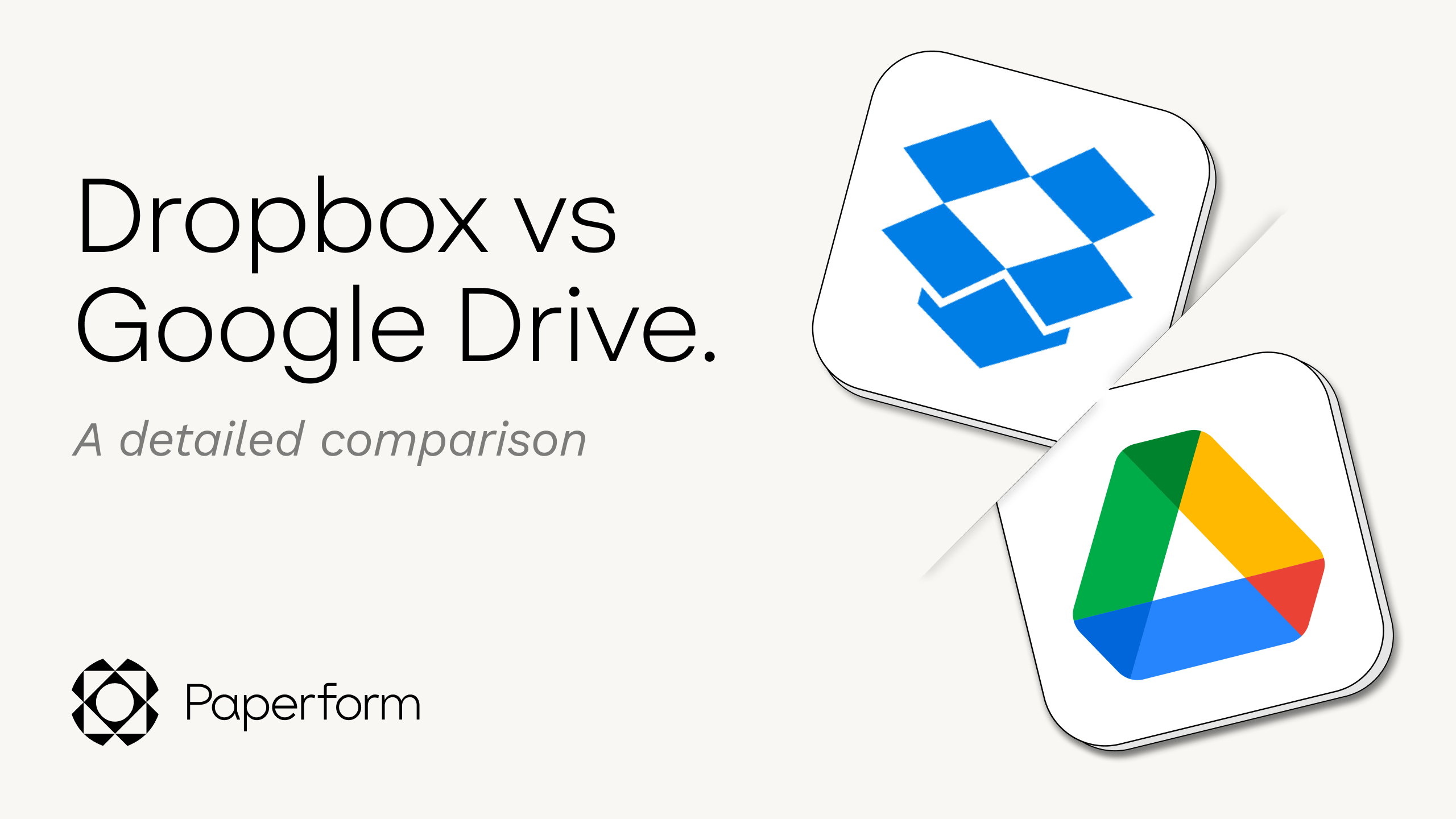 Dropbox vs Google Drive Which storage tool is best?