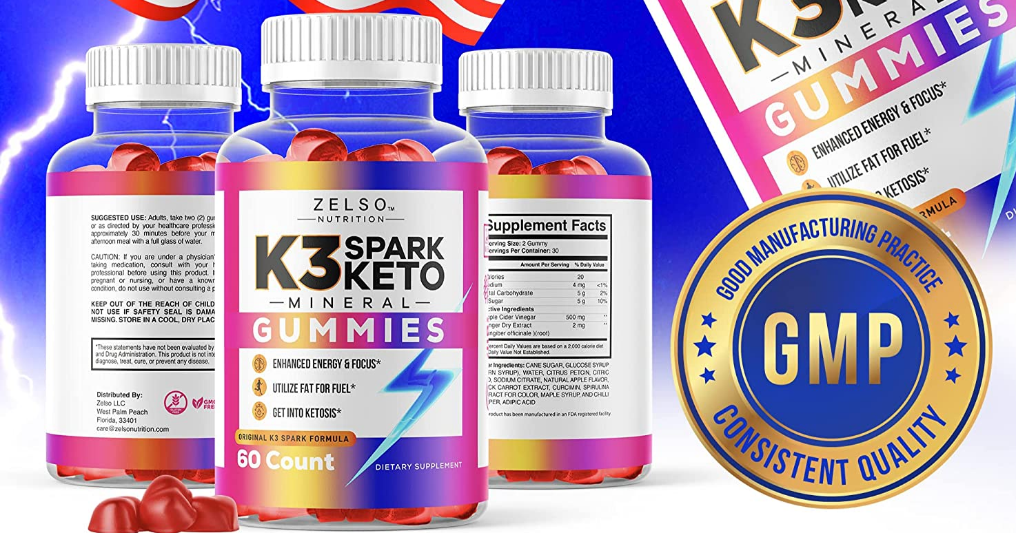 K3 Spark Mineral Keto Gummies Does it loss weight? Customer Complaints