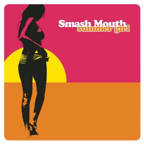 Smash Mouth Summer Girl Lyrics and Tracklist Genius
