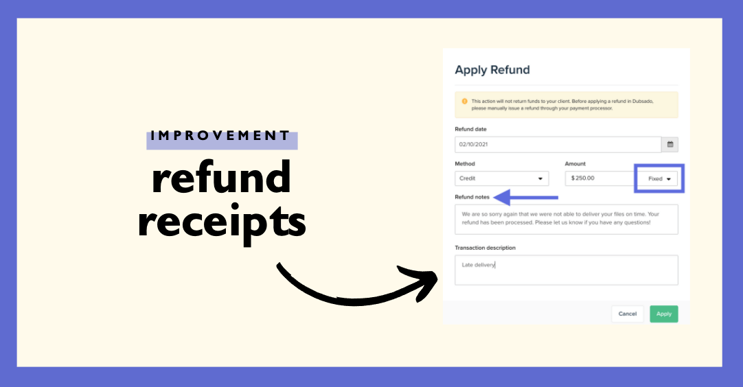Refund Receipts (improvement to how refunds work) Dubsado Release Notes