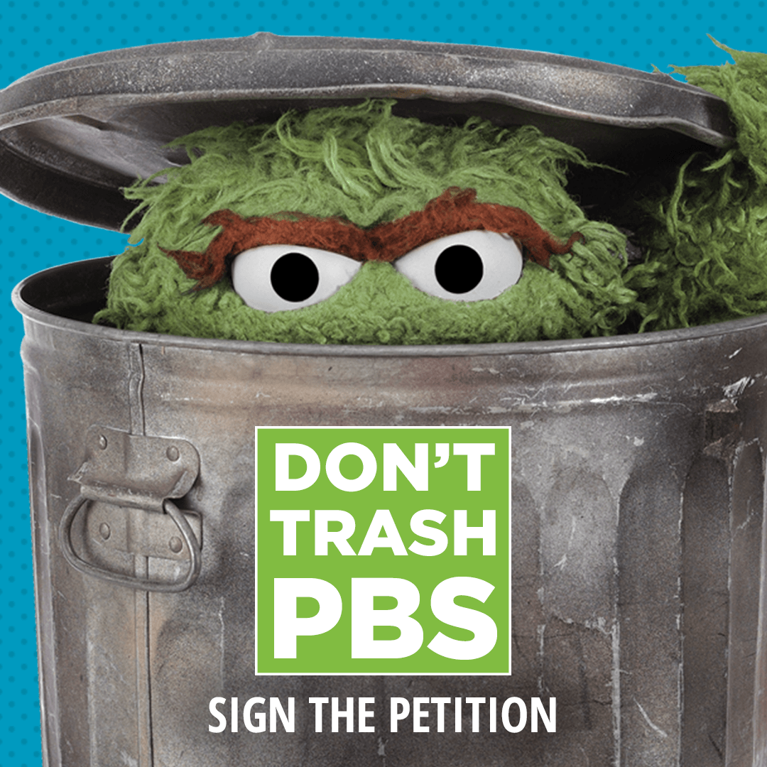 SIGN THE PETITION Save Sesame Street! Progressive Change Campaign