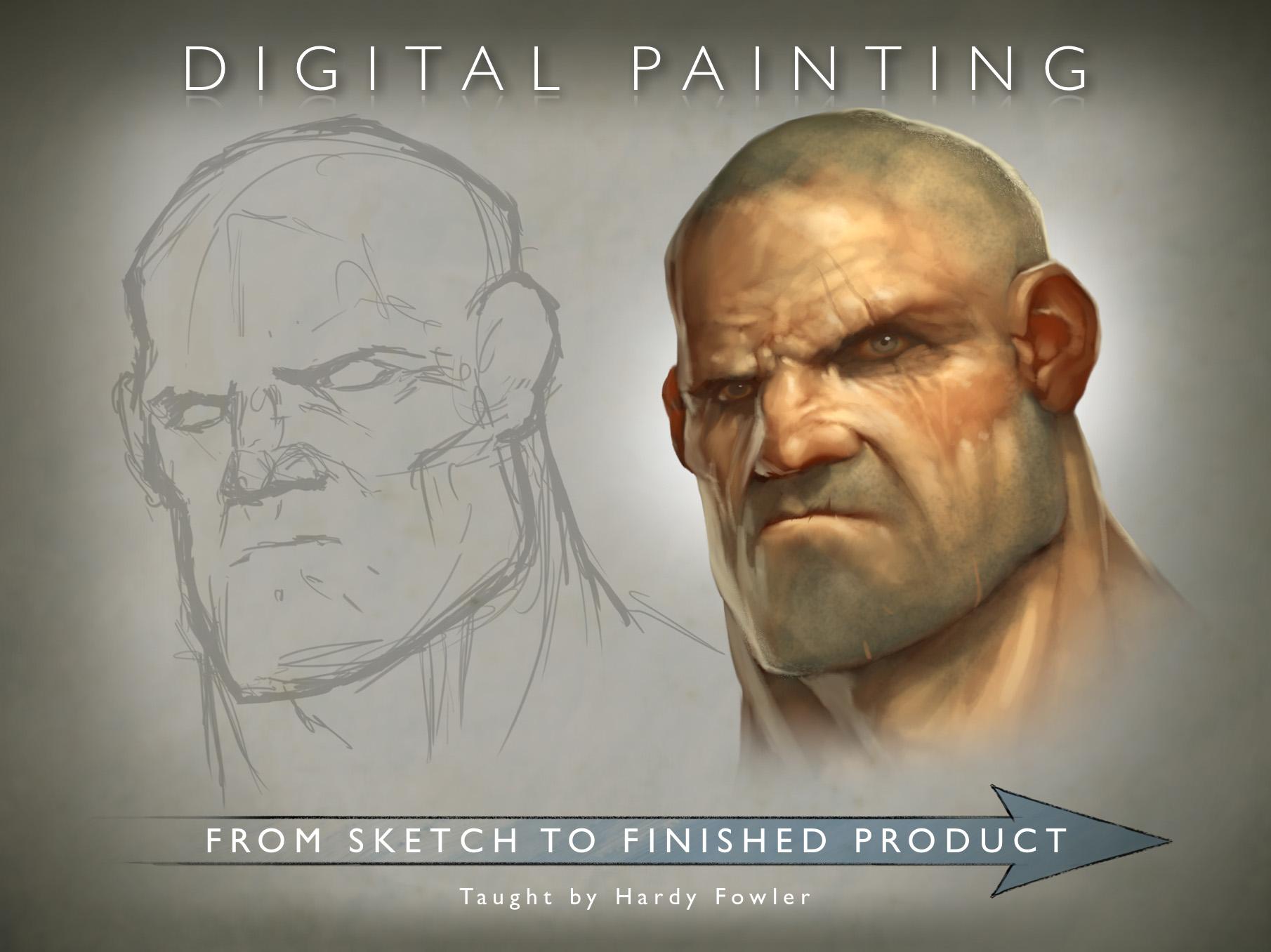 Digital Painting From Sketch to Finished Product Hardy Fowler Skillshare