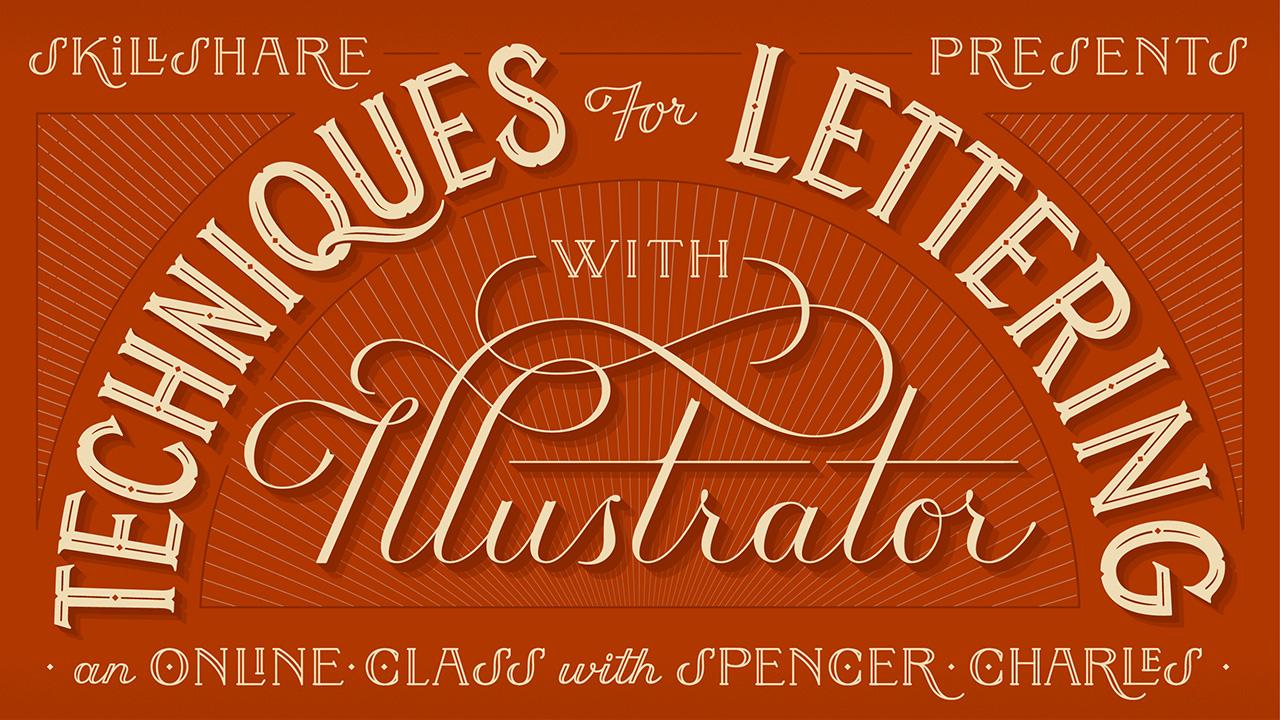 Hand Lettering Styles and Techniques for Embellishment Spencer