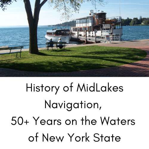 History of MidLakes Navigation 50+ Years on the Waters of New York