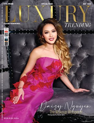 LUXURY TRENDING MAGA... | LUXURY TRENDING - DAISY NGUYEN - JUL… | MagCloud
