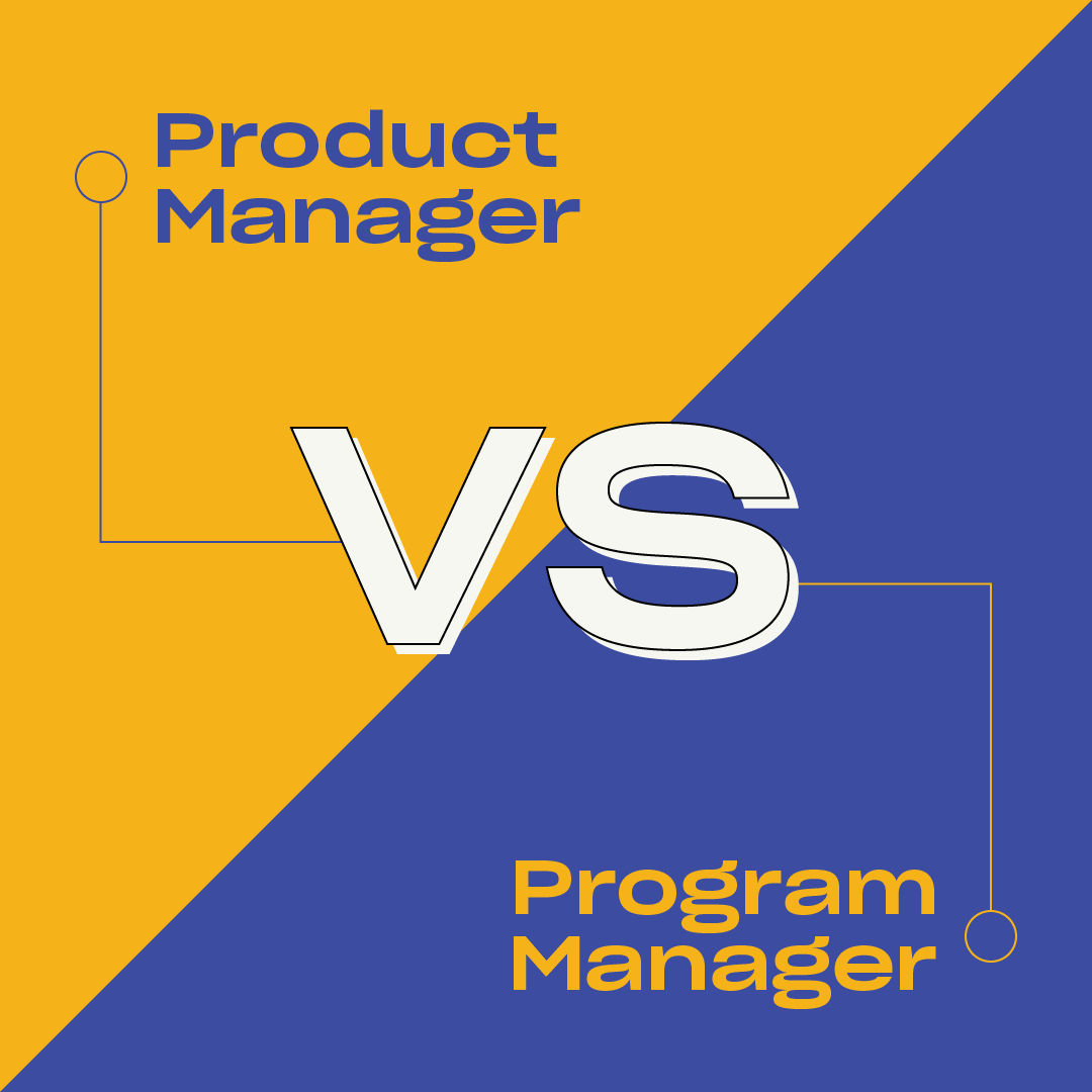 Product Manager vs Program Manager Thinkful