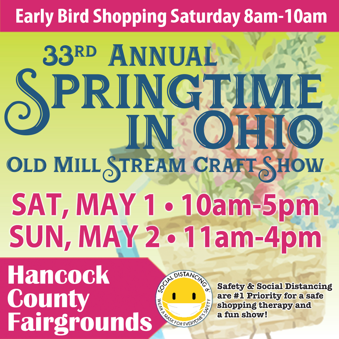 Findlay Craft Show 2023 Springtime In Ohio 2021