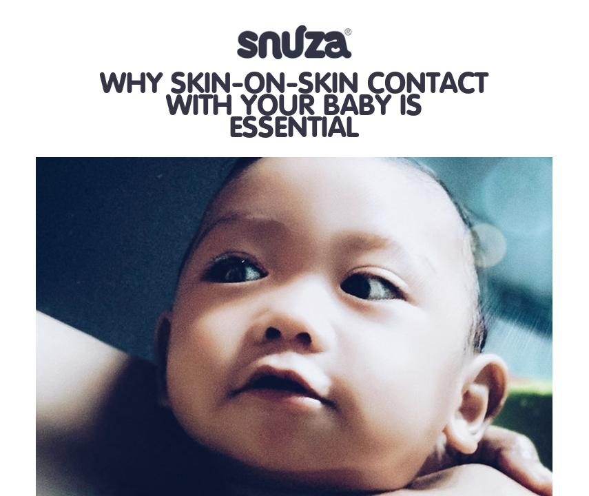 Why SkinonSkin Contact With Your Baby is Essential Snuza Baby Breathing Monitors Snuza