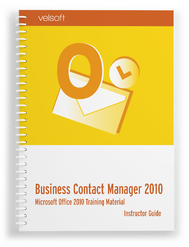 Microsoft Business Contact Manager 2010 Complete Velsoft