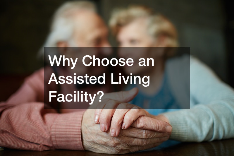 The Benefits of Assisted Living Facilities Health and Fitness Magazine