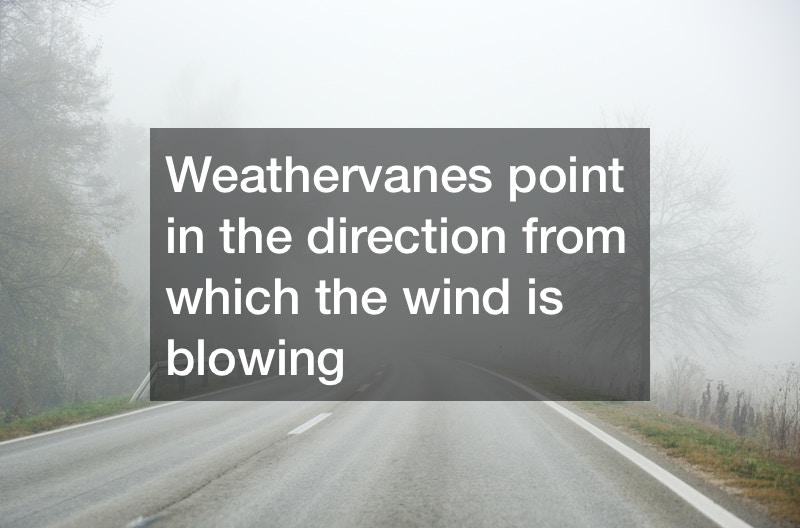 Weathervanes How They Work Discovery Videos