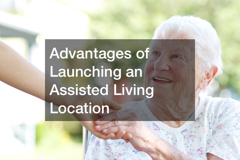 A Better Solution for Senior Living How to Start an Assisted Living