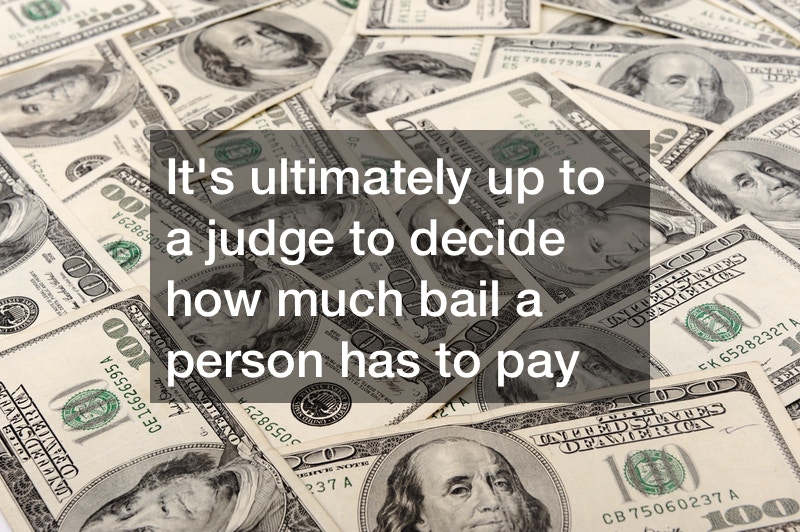 Who Decides How Much Bail a Person Must Pay? New York State Law