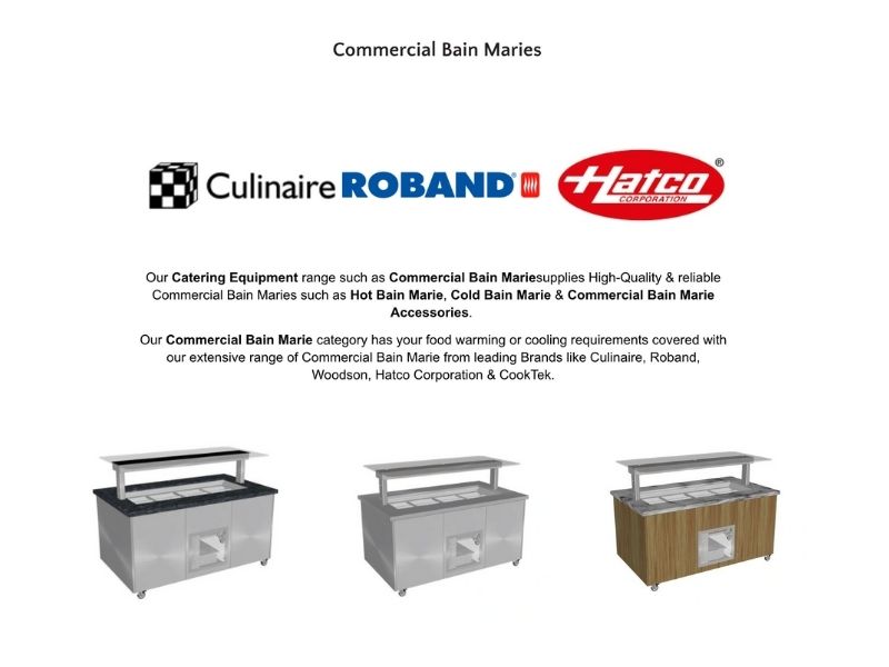 Buying guide & What a Bain Marie is ideal for Industry Kitchens